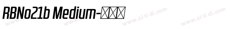 RBNo21b Medium字体转换